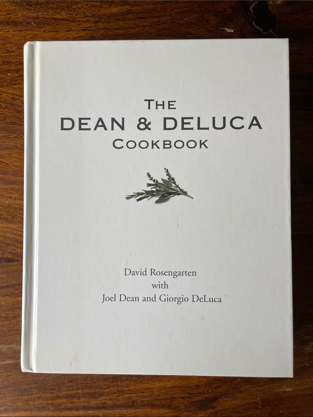 The Dean & Deluca Cookbook White Vintage Hardcover 1996
